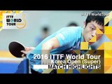 2016 Korea Open Highlights: Xu Xin vs Wong Chun Ting (1/4)