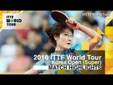 2016 Korea Open Highlights: Ding Ning vs Liu Shiwen (Final)