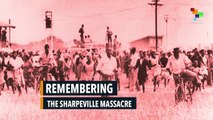 Remembering the Sharpeville Massacre