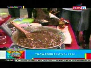 BP: Tilaw Food Festival 2012 sa Surigao