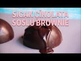 Sıcak Çikolata Soslu Brownie Tarifi