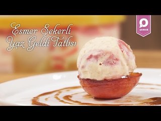 Esmer Şekerli Yaz Geldi Tatlısı Tarifi