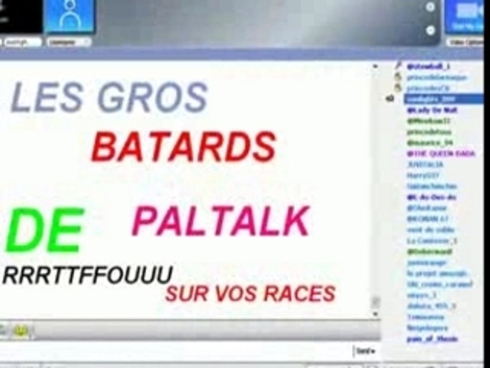 PALTALK  LA FAF SONT  TOUS DES BATARDS paltalk