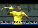 Vinícius Júnior! O novo Neymar ?
