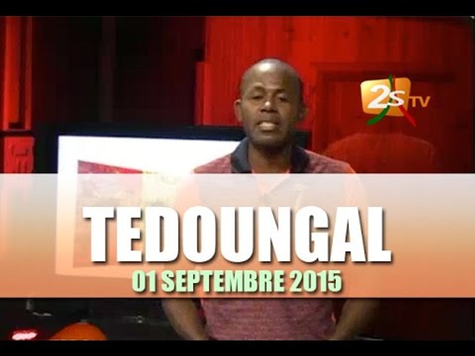 TEDOUNGAL DU 01 SEPTEMBRE 2015