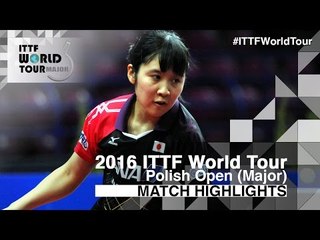 2016 Polish Open Highlights: Miu Hirano vs Yu Mengyu (Final)
