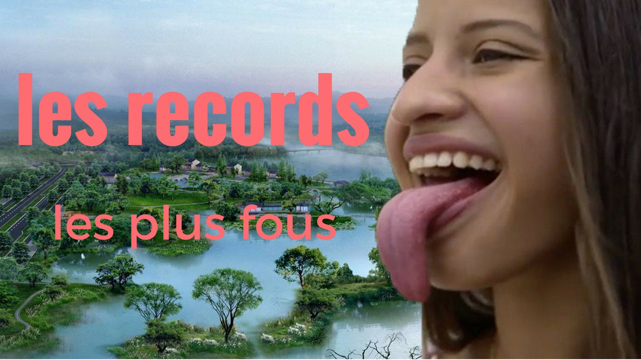 les records les plus fous