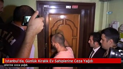 İstanbul'da, Günlük Kiralık Ev Sahiplerine Ceza Yağdı