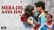 Mera Dil Aaya Hai | Shankeresh | Ehsaas | Romantic Hindi Song 2017