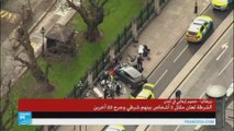 السلطات البريطانية تعتبر هجوم لندن إرهابيا