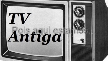 TV Antiga Trailler