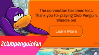 Club Penguin - Lost Connection Message Updated For The End
