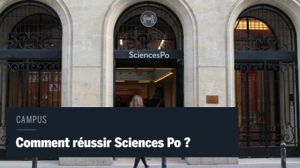 Comment entrer à Sciences Po et y réussir ?