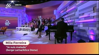 Mila Ferreira no agora nos com entrevista e o tema - je suis malade