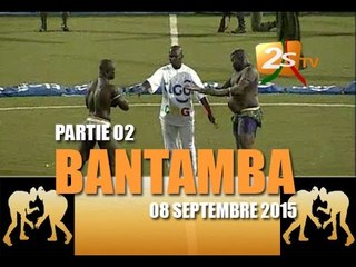 Bantamba du 08 Septembre 2015 2p