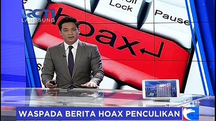 Waspada Berita Hoax Penculikan