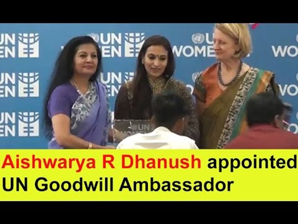 Aishwarya R Dhanush Appointed UN Goodwill Ambassador Oneindia Tamil