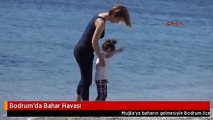 Bodrum'da Bahar Havası