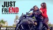 Just Friend Song HD Video Preet Rai 2017 Ankit Dev Latest Punjabi Songs