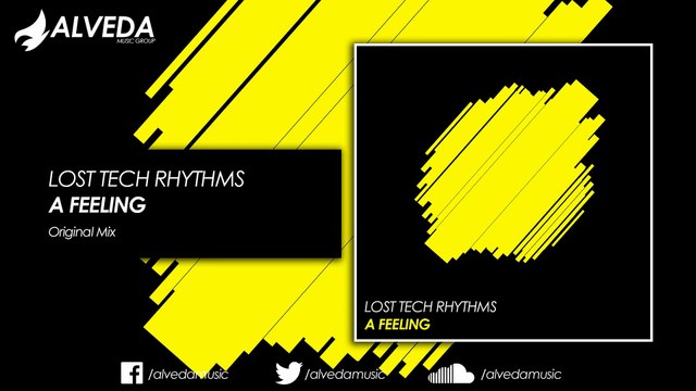 Lost Tech Rhythms - A Feeling (Original Mix)