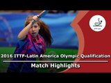 2016 Latin America Olympic Qualification Highlights: Paula Medina vs Gremlis Arvelo