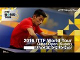 2016 Qatar Open Highlights: Zhang Jike vs Dimitrij Ovtcharov (1/4)