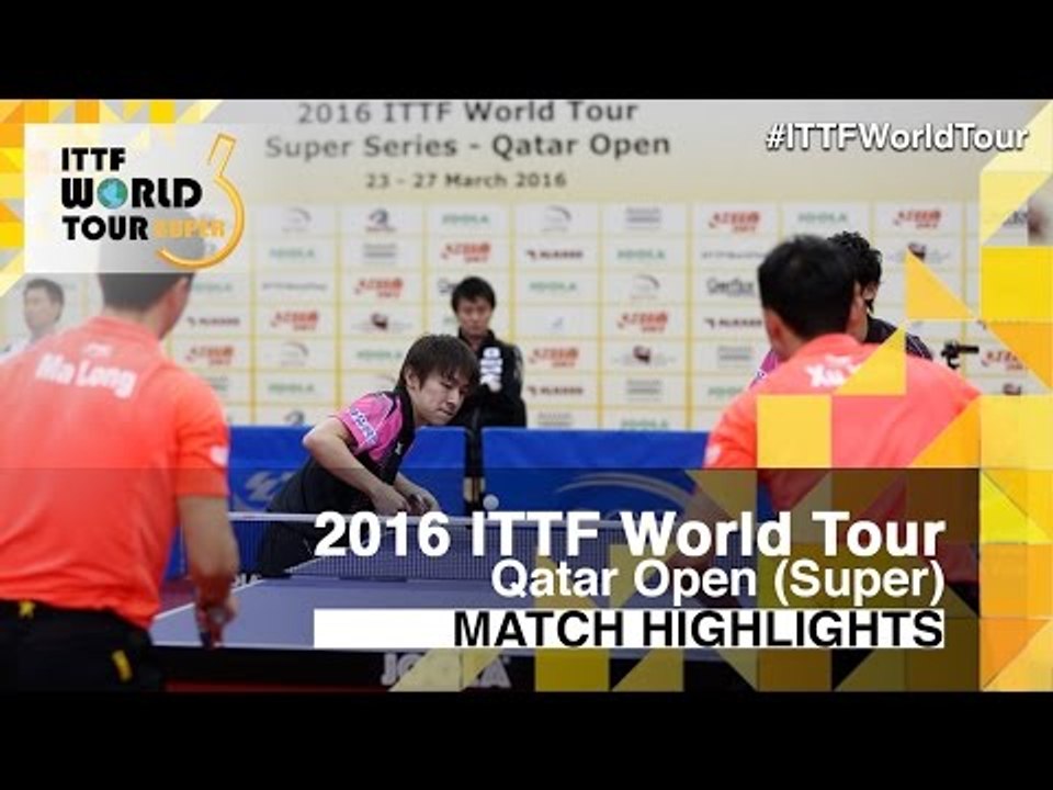 2016 Qatar Open Highlights: Ma Long/Xu Xin vs Koki Niwa/Maharu Yoshimura (R1)