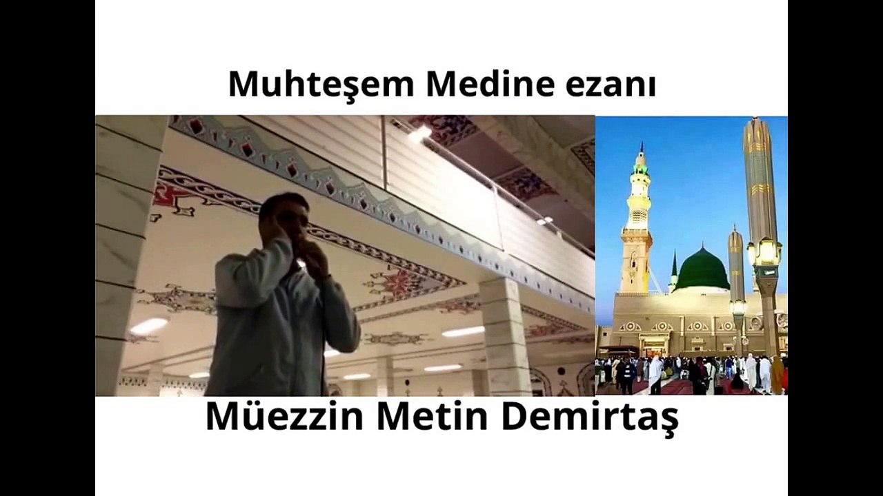 Metin Demirtas. Muhtesem Medine ezani. Mescidi Nebevi ezan. Azan Madinah Munawwarah. Adhan Madinah. Medine müezzini Esam Buhari. Medine müezzini Seyh Süreyhi den hos bir ezan. Medine ezan ve mëzzinleri. Medine müezzini Abdülmecid es-Süreyhi ikindi ezani