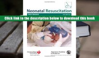 Ebook Online Neonatal Resuscitation Textbook  For Free