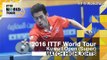 2016 Kuwait Open Highlights: Dimitrij Ovtcharov vs Wong Chun Ting (R16)