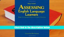 BEST PDF  Assessing English Language Learners: Bridges From Language Proficiency to Academic