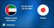 Highlights & All Goals HD - United Arab Emirates 0-2 Japan 23.03.2017
