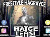 Hayce Lemsi - Freestyle Hagrayce
