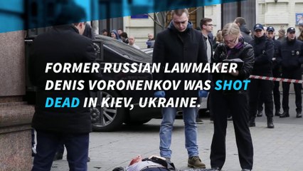 Former Russian lawmaker murdered in Ukraine