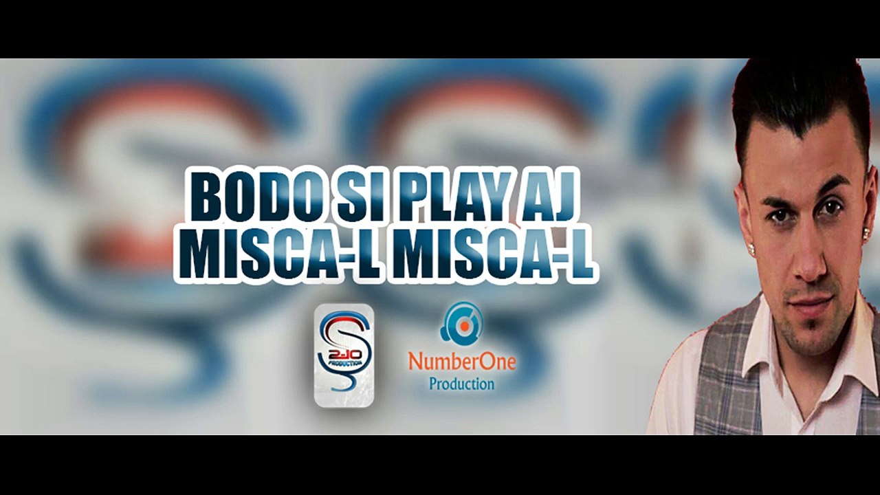 BODO feat PLAY AJ - Misca-l, misca-l (ORIGINAL)