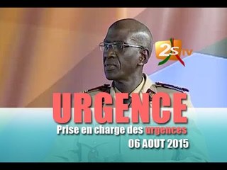 URGENCE du Jeudi 6 Août 2015