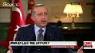 Erdoğan: Yüzde 52'nin çok çok üzerinde bir evet bekliyoruz