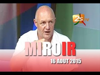 MIROIR DU 16 AOUT 2015