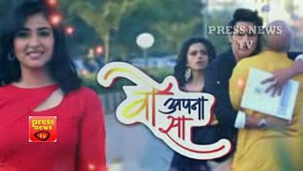 Woh Apna Sa - 24th March 2017 - Latest Upcoming Twist - Zee tv New HINDI Show 2017