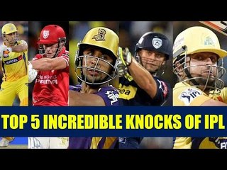 IPL 10: Top 5 memorable knocks of matches | Oneindia News