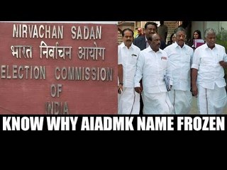 AIADMK symbol frozen by Election Commission | Oneindia News