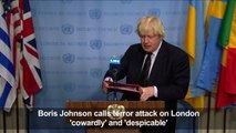 UK's Boris Johnson: 'Attack on London is an attack on the world'