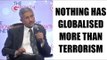 Jaishankar says nothing has globalised more than terrorism : Watch video | Oneindia News