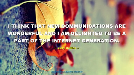 Judy Collins Quotes #2