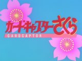 Cardcaptor Sakura - Non Credit Opening 2