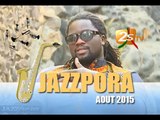 Jazzpora laye kouyate Aout 2015