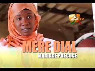 MÉRE DIALE pisode 11 Mariage Precoce