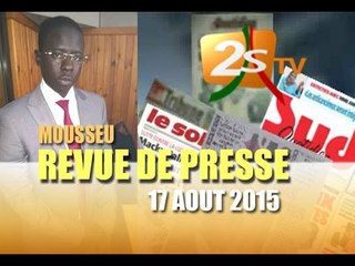 Revue de Presse du 17 AOUT 2015