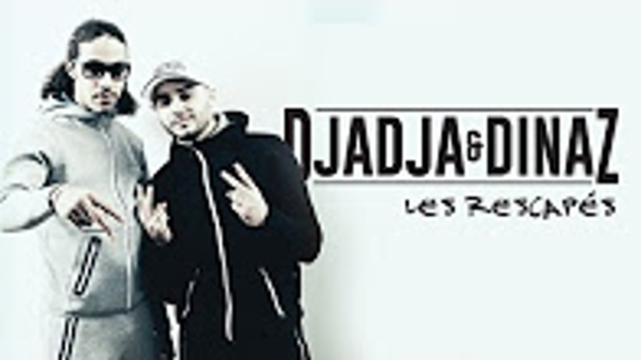 Djadja & Dinaz - Les rescapés