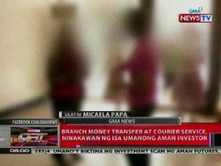 QRT: Branch money transfer at courier service, ninakawan ng isang Aman investor